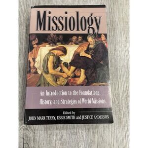 Missiology: An Introduction by Broadman and‎ Holman Paperback 1998